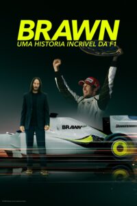 Brawn: Uma História Incrível da F1 1x1